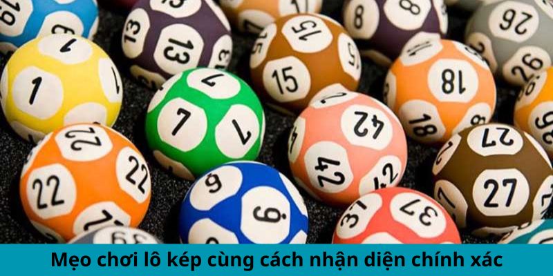 Các Chiến Lược Khi Đánh Lô Kép